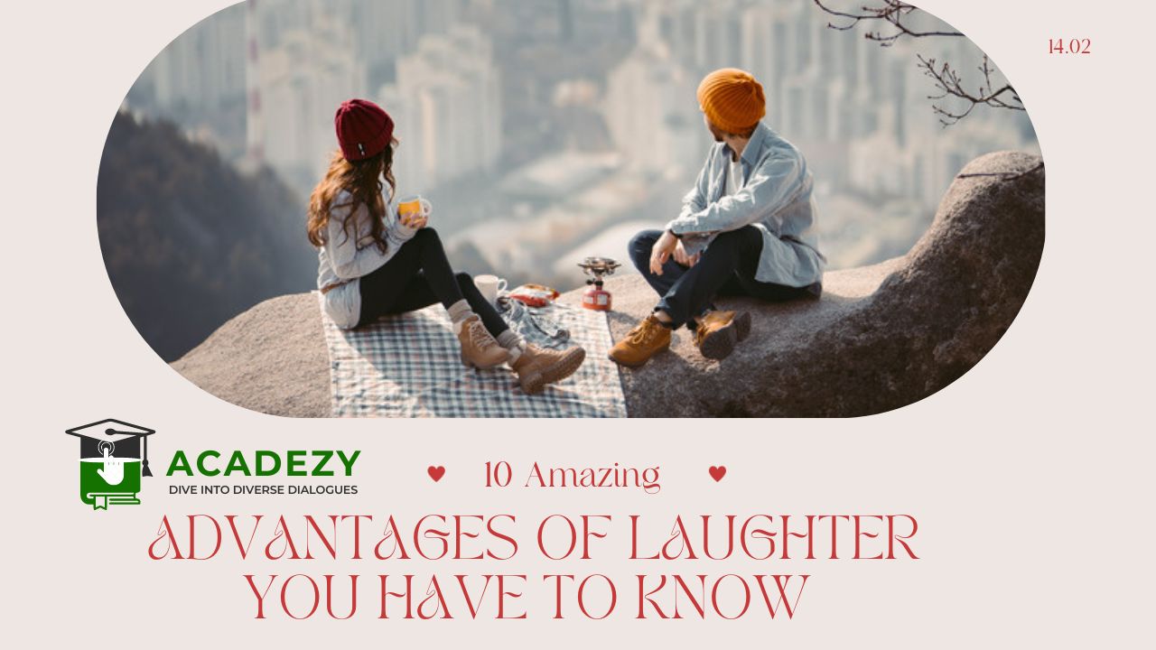 10 Amazing Advantages of Laughter You Have to Know